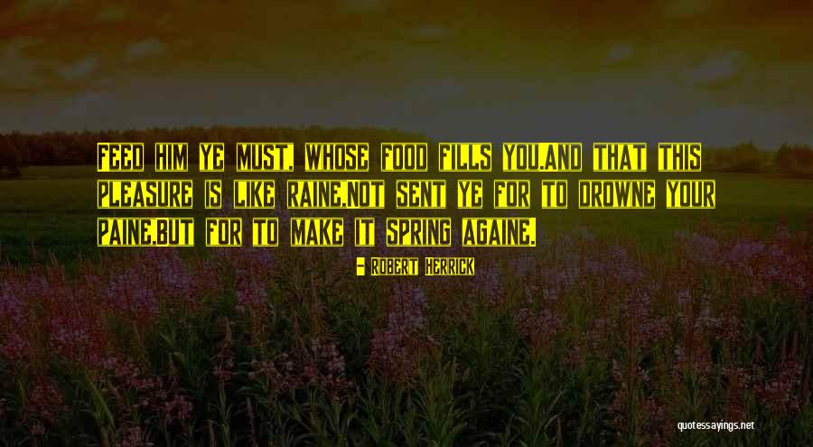 Antroji Anketa Quotes By Robert Herrick Antroji Anketa Quotes By Robert Herrick