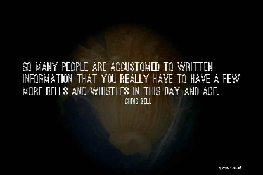 Antroji Eismo Quotes By Chris Bell Antroji Eismo Quotes By Chris Bell