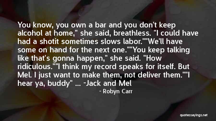 Antropoloji Dergisi Quotes By Robyn Carr Antropoloji Dergisi Quotes By Robyn Carr