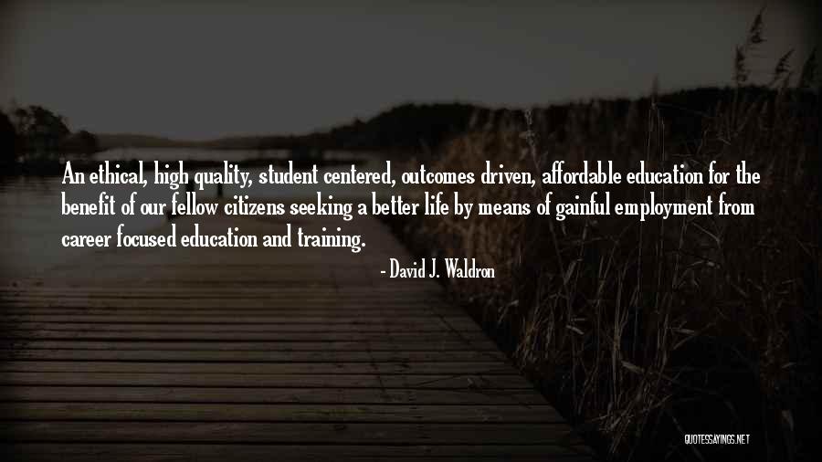 Antropovisiones Quotes By David J. Waldron Antropovisiones Quotes By David J. Waldron