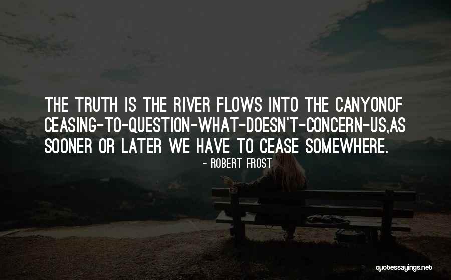 Antunes Steamer Quotes By Robert Frost Antunes Steamer Quotes By Robert Frost