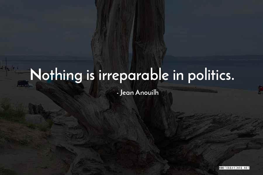 Antunez De Mayolo Quotes By Jean Anouilh Antunez De Mayolo Quotes By Jean Anouilh