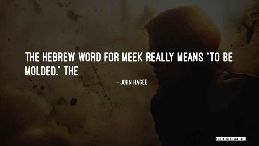 Antunez Parts Quotes By John Hagee Antunez Parts Quotes By John Hagee