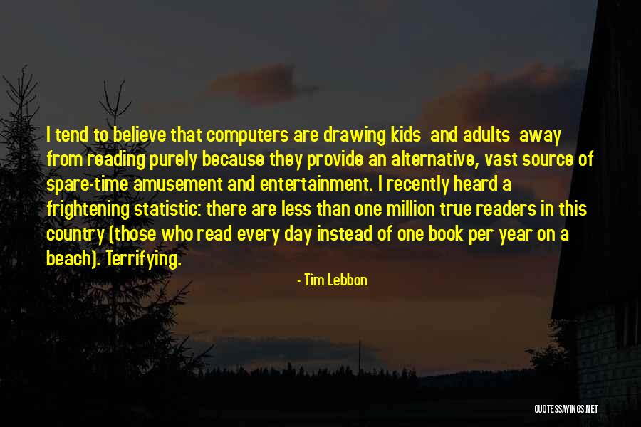 Antusias Merupakan Quotes By Tim Lebbon Antusias Merupakan Quotes By Tim Lebbon