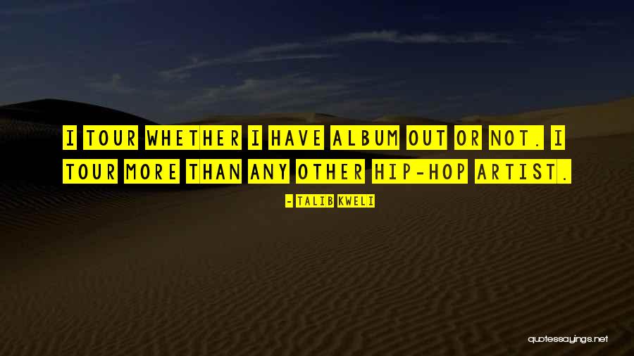 Antwaan Taylor Quotes By Talib Kweli Antwaan Taylor Quotes By Talib Kweli