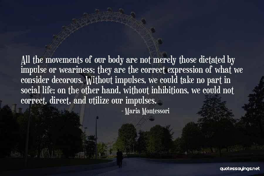 Antwi Antwi Quotes By Maria Montessori Antwi Antwi Quotes By Maria Montessori