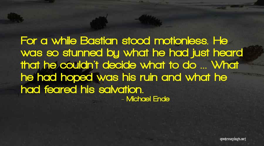 Antwione Crawford Quotes By Michael Ende Antwione Crawford Quotes By Michael Ende