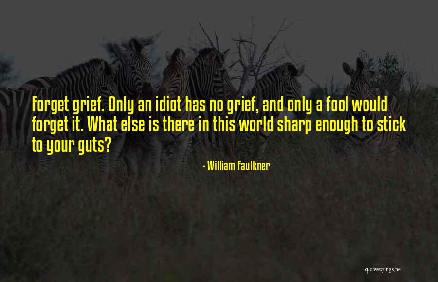 Antwione Kentucky Quotes By William Faulkner Antwione Kentucky Quotes By William Faulkner