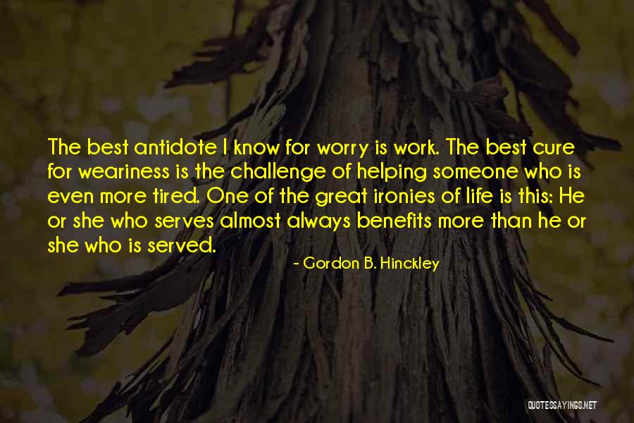 Antwoord Band Quotes By Gordon B. Hinckley Antwoord Band Quotes By Gordon B. Hinckley