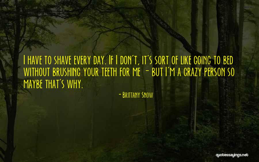 Antwoordapparaat Quotes By Brittany Snow Antwoordapparaat Quotes By Brittany Snow