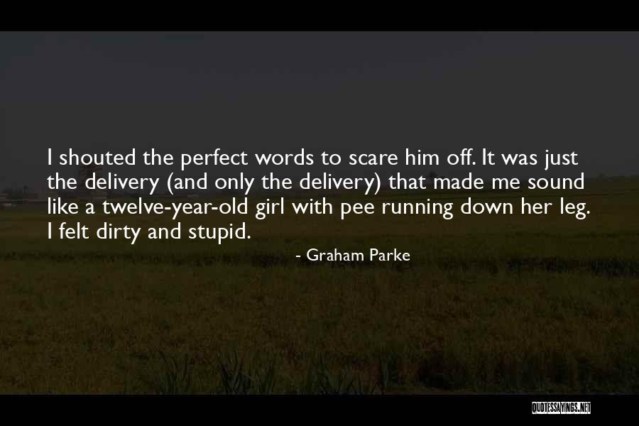 Antwortete Quotes By Graham Parke Antwortete Quotes By Graham Parke