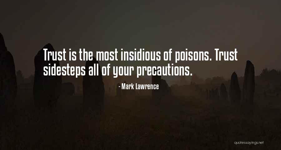 Antxon Aguirre Quotes By Mark Lawrence Antxon Aguirre Quotes By Mark Lawrence