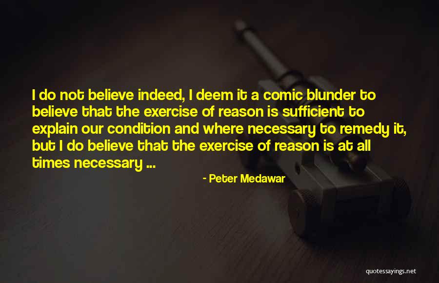 Antypas Singer Quotes By Peter Medawar Antypas Singer Quotes By Peter Medawar
