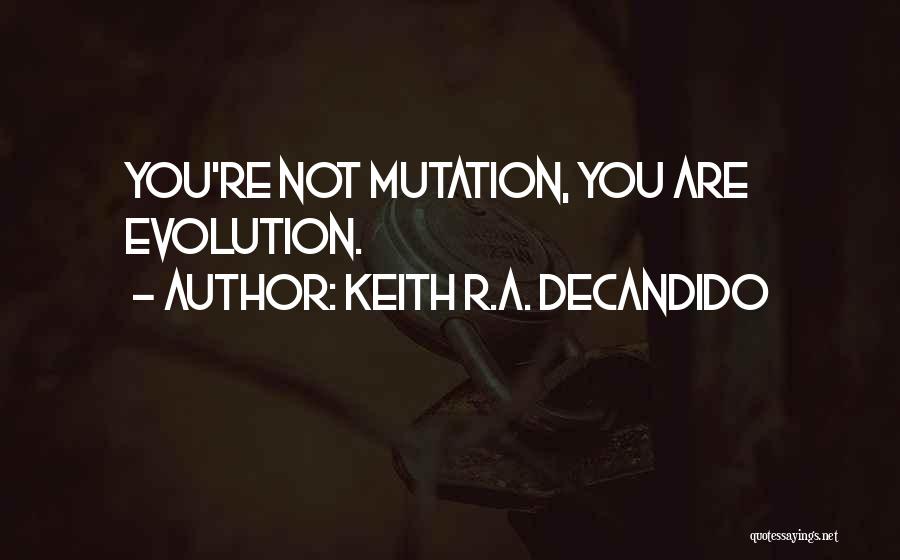 Antz Z Quotes By Keith R.A. DeCandido