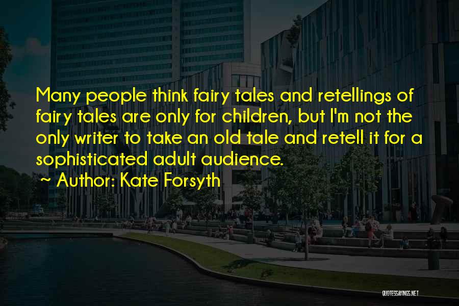 Antzela Zilia Quotes By Kate Forsyth