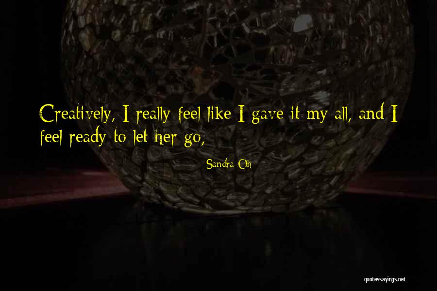 Antzelina Tzoli Quotes By Sandra Oh Antzelina Tzoli Quotes By Sandra Oh