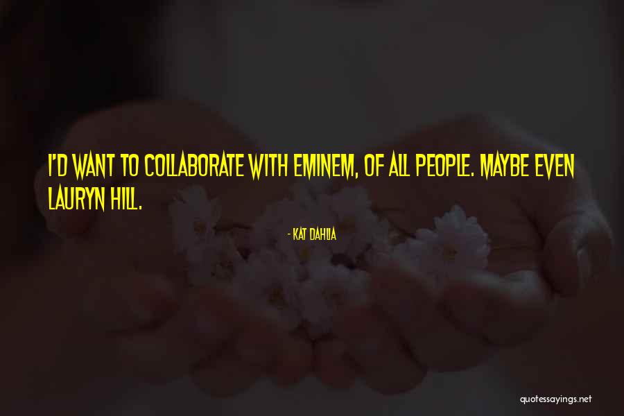 Antzi Stavros Quotes By Kat Dahlia Antzi Stavros Quotes By Kat Dahlia
