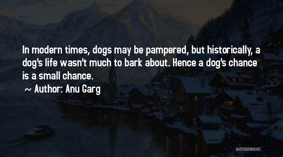 Anu Garg Quotes 1135172