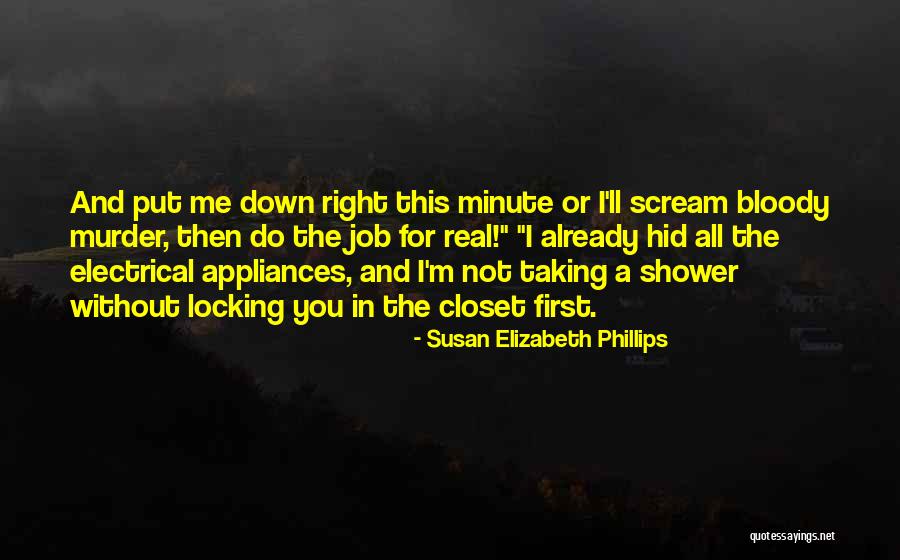 Anubhav Bassi Quotes By Susan Elizabeth Phillips Anubhav Bassi Quotes By Susan Elizabeth Phillips