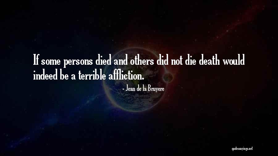 Anubhav Travels Quotes By Jean De La Bruyere Anubhav Travels Quotes By Jean De La Bruyere