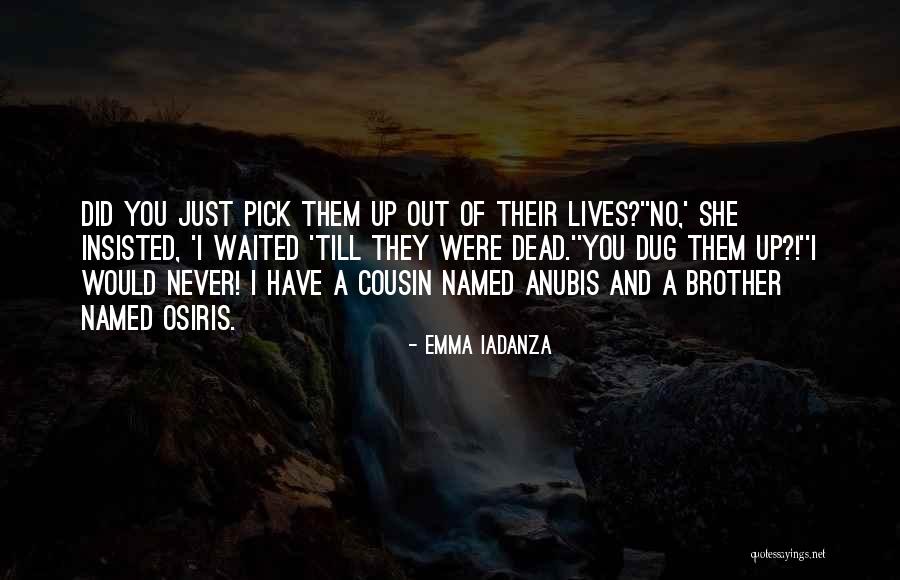 Anubis Quotes By Emma Iadanza Anubis Quotes By Emma Iadanza