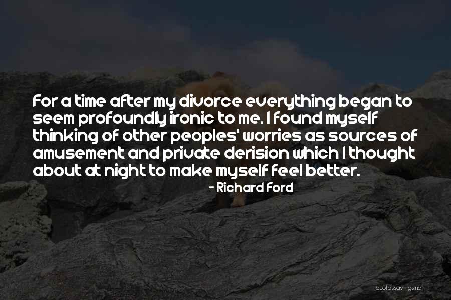 Anudan Quotes By Richard Ford Anudan Quotes By Richard Ford