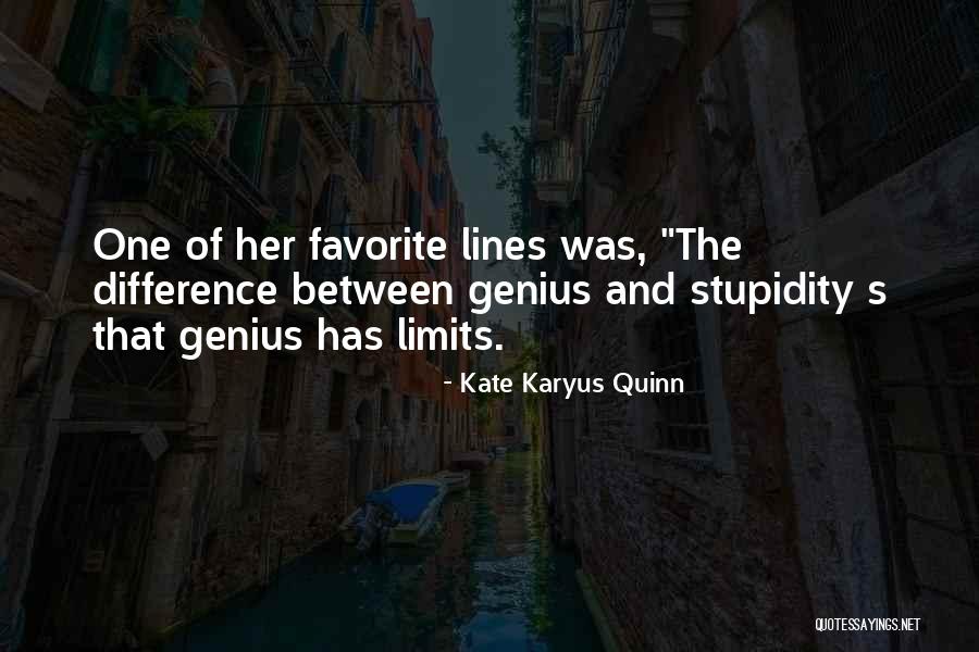 Anuencia Priberam Quotes By Kate Karyus Quinn Anuencia Priberam Quotes By Kate Karyus Quinn