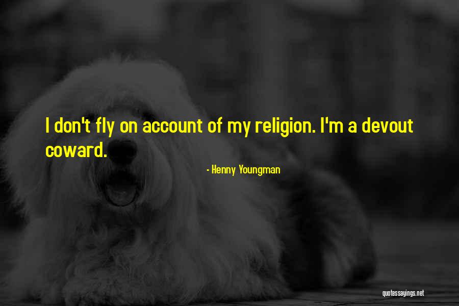 Anugrah Toto Quotes By Henny Youngman Anugrah Toto Quotes By Henny Youngman