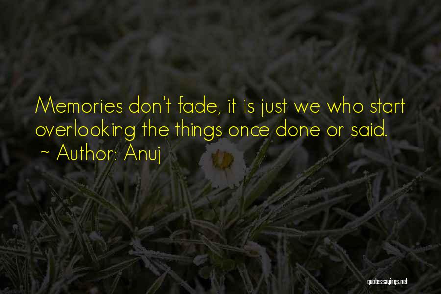 Anuj Quotes 143084