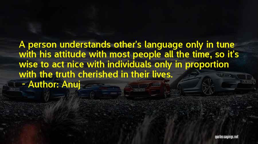 Anuj Quotes 1678288