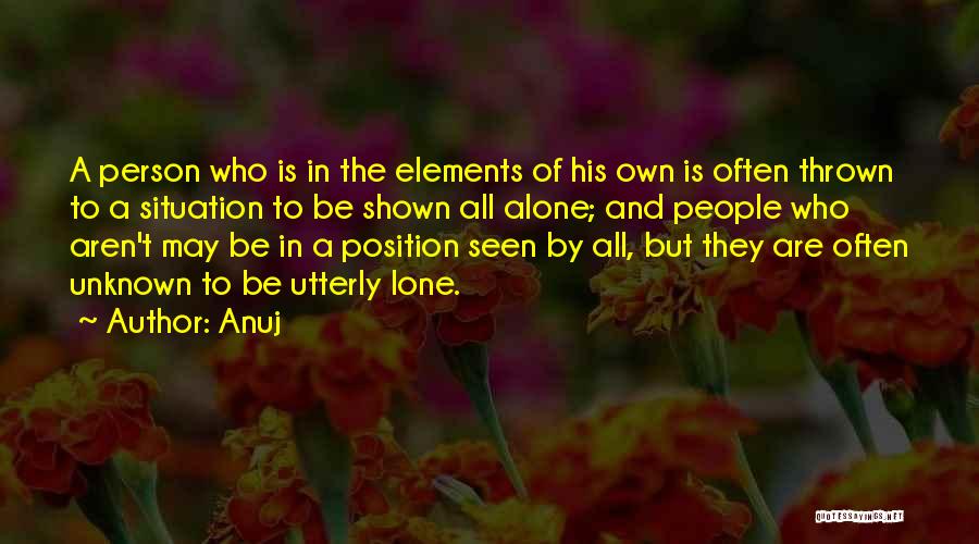 Anuj Quotes 1832178