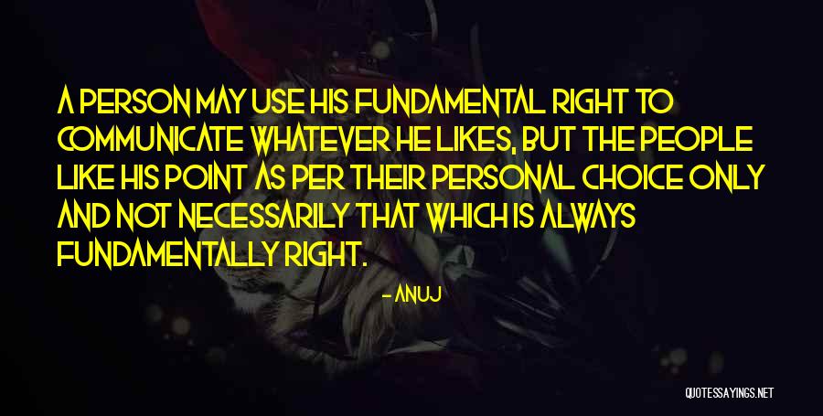 Anuj Quotes 1908010