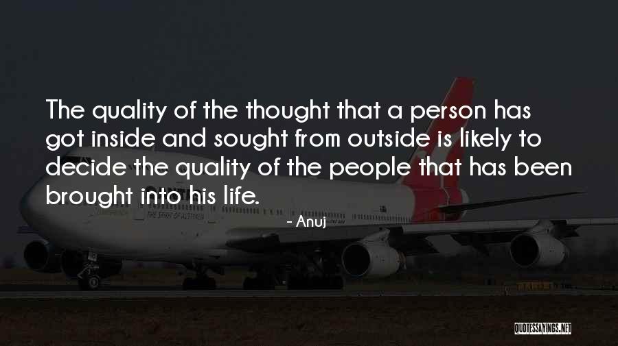 Anuj Quotes 2096829 Anuj Quotes 2096829