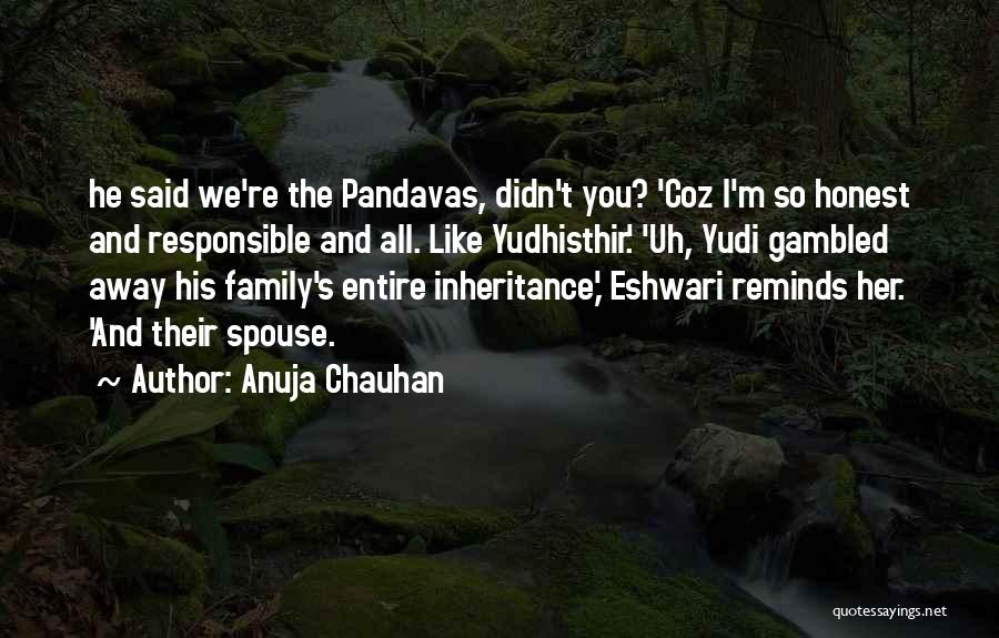 Anuja Chauhan Quotes 1198641