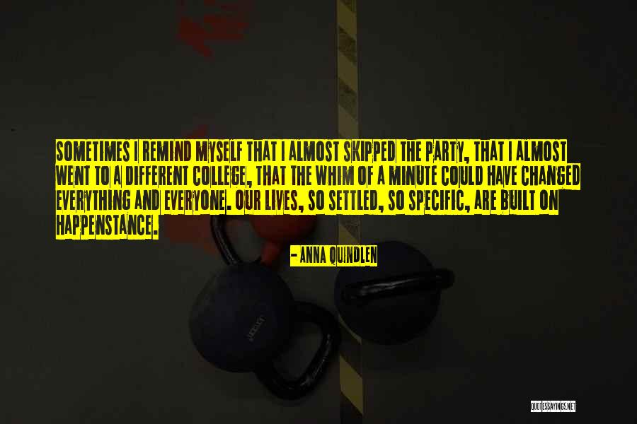 Anujtiwari Quotes By Anna Quindlen Anujtiwari Quotes By Anna Quindlen