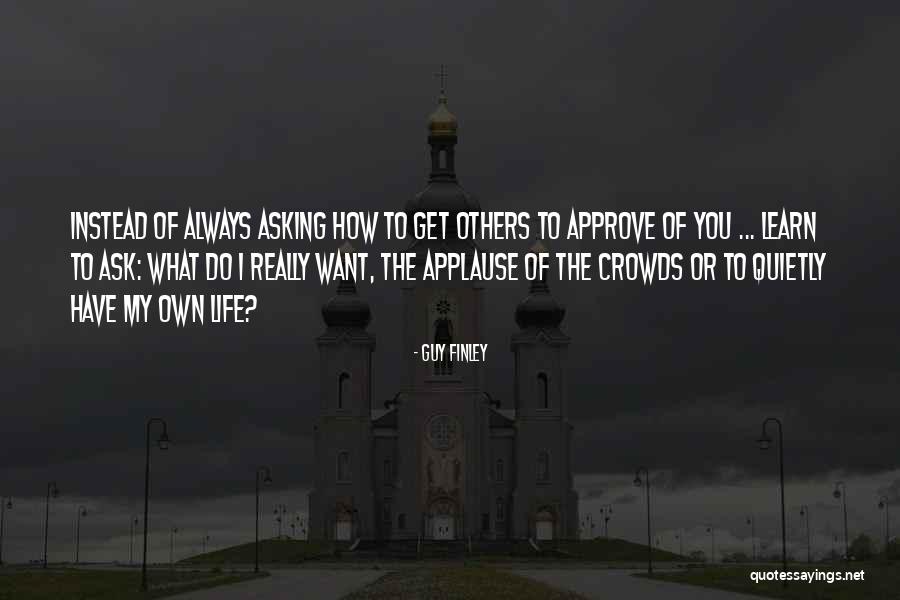 Anulacion Quotes By Guy Finley Anulacion Quotes By Guy Finley