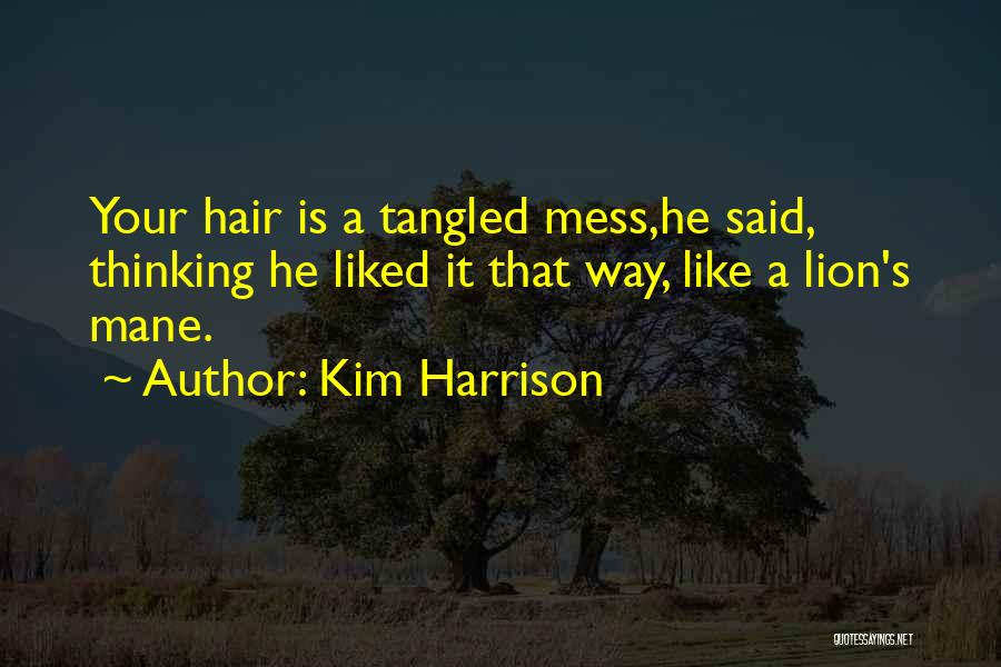 Anulamiento Quotes By Kim Harrison