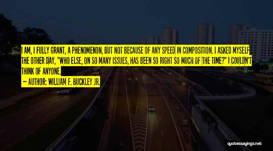 Anulamiento Quotes By William F. Buckley Jr.
