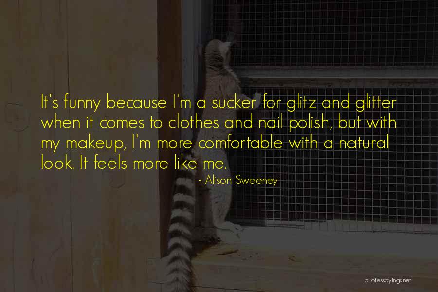 Anulamos Quotes By Alison Sweeney Anulamos Quotes By Alison Sweeney