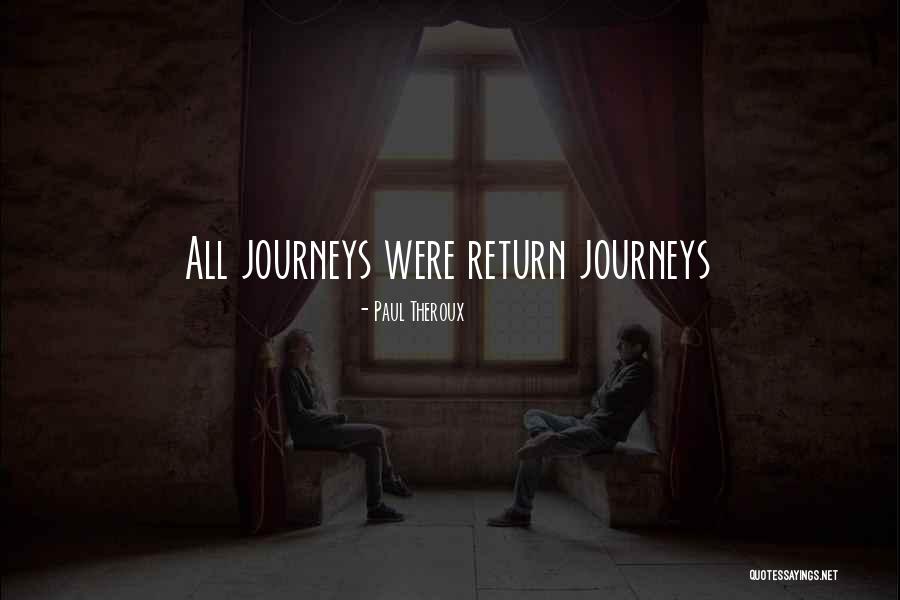 Anulamos Quotes By Paul Theroux Anulamos Quotes By Paul Theroux