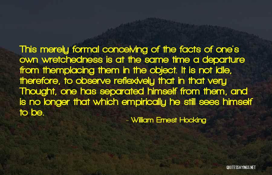 Anular Cita Quotes By William Ernest Hocking Anular Cita Quotes By William Ernest Hocking