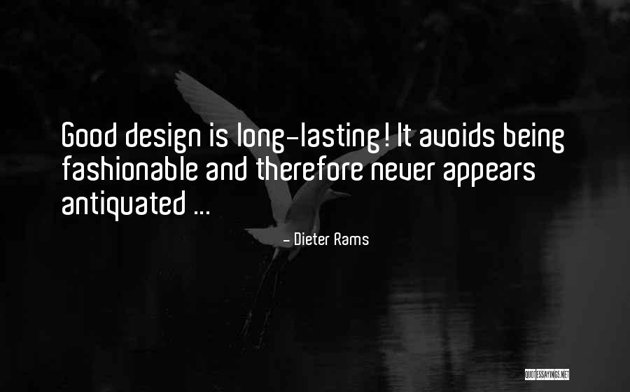Anulatti Quotes By Dieter Rams Anulatti Quotes By Dieter Rams