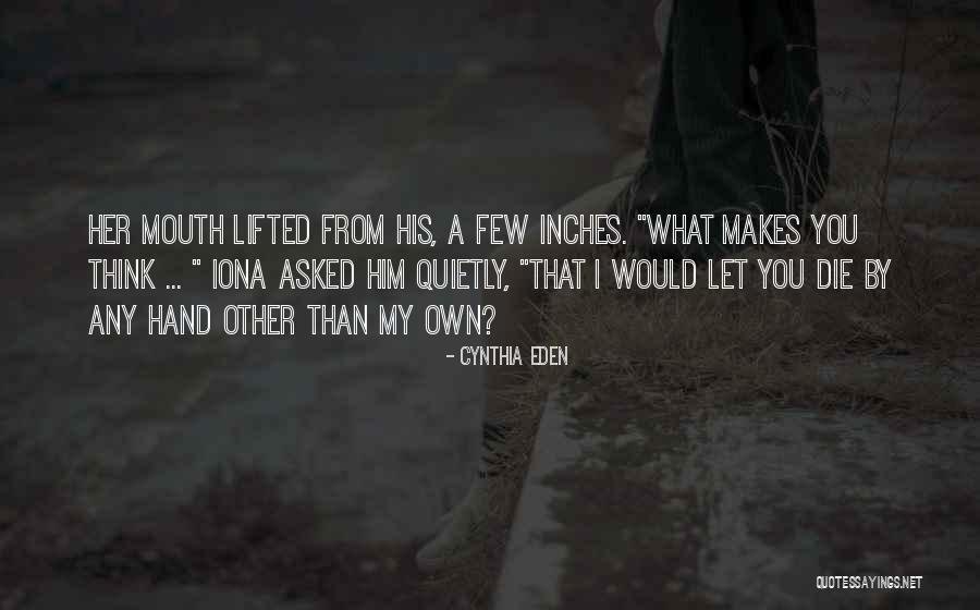 Anuleno Quotes By Cynthia Eden Anuleno Quotes By Cynthia Eden