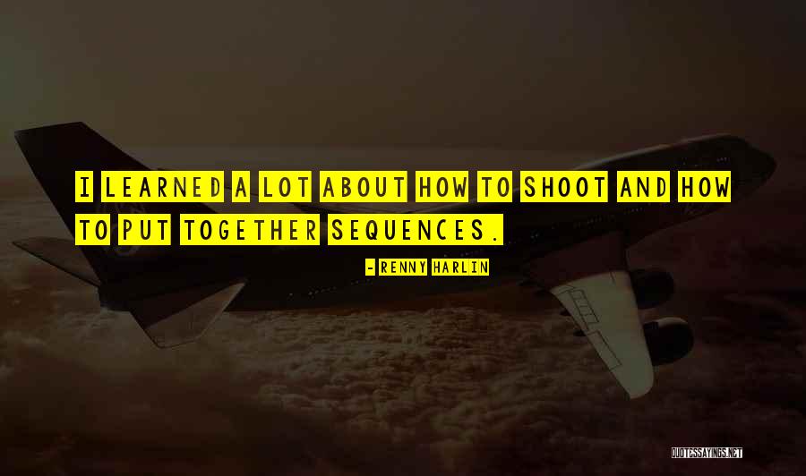 Anum Quotes By Renny Harlin Anum Quotes By Renny Harlin