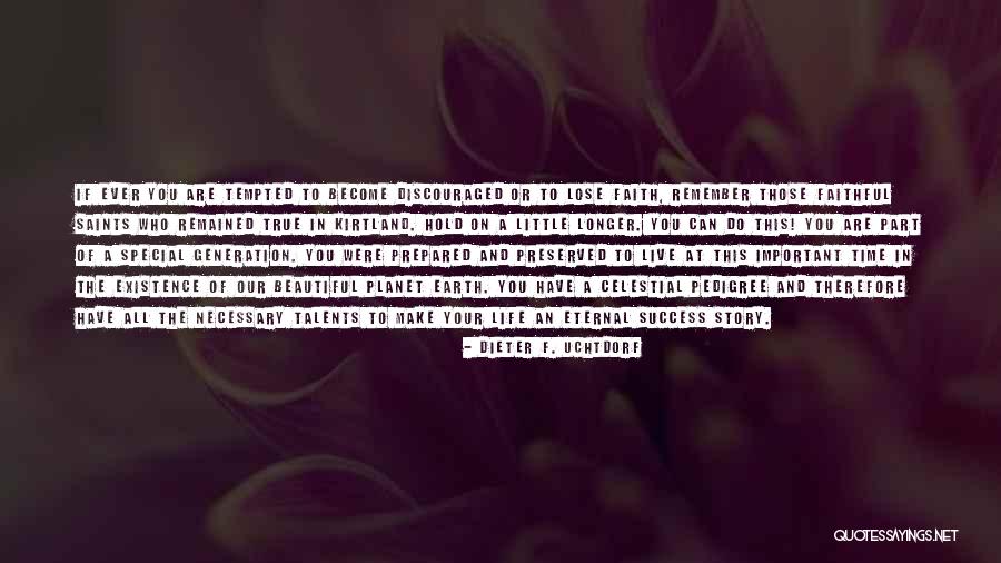 Anumang Pook Quotes By Dieter F. Uchtdorf Anumang Pook Quotes By Dieter F. Uchtdorf
