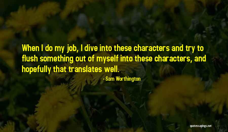 Anunciado En Quotes By Sam Worthington Anunciado En Quotes By Sam Worthington