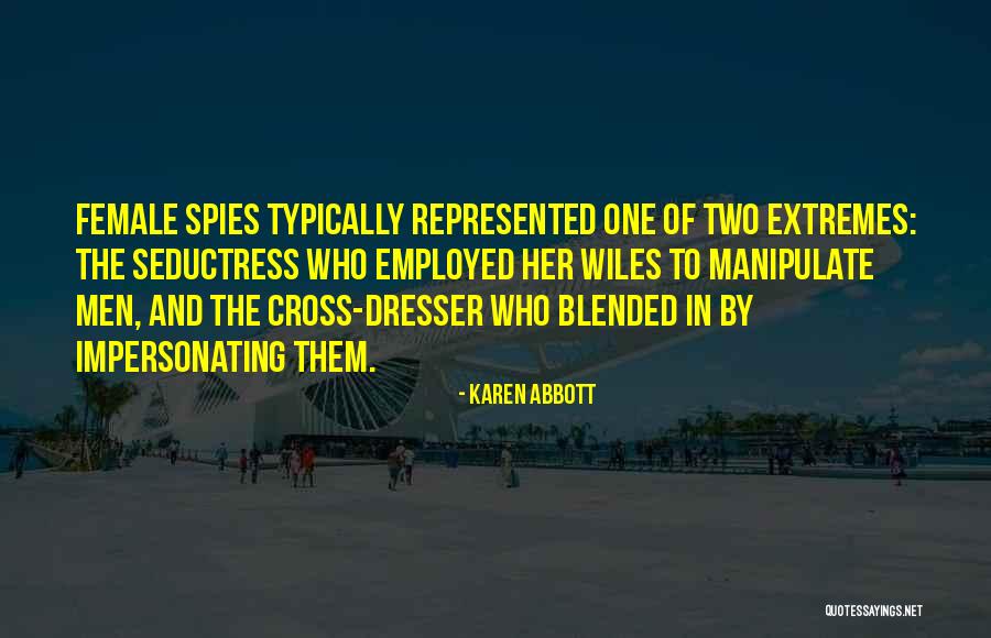 Anunciamos Quotes By Karen Abbott Anunciamos Quotes By Karen Abbott