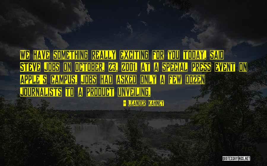 Anuntul Quotes By Leander Kahney Anuntul Quotes By Leander Kahney