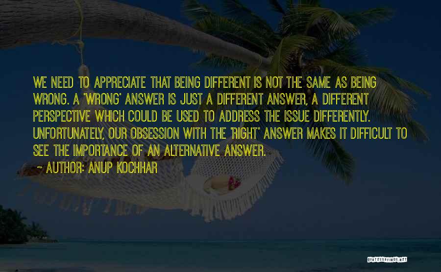 Anup Kochhar Quotes 1040505