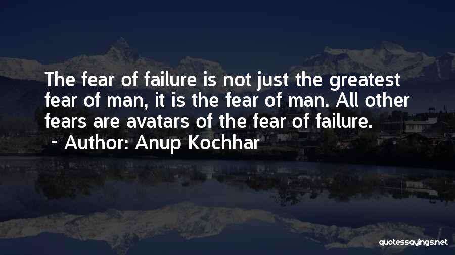 Anup Kochhar Quotes 1566044